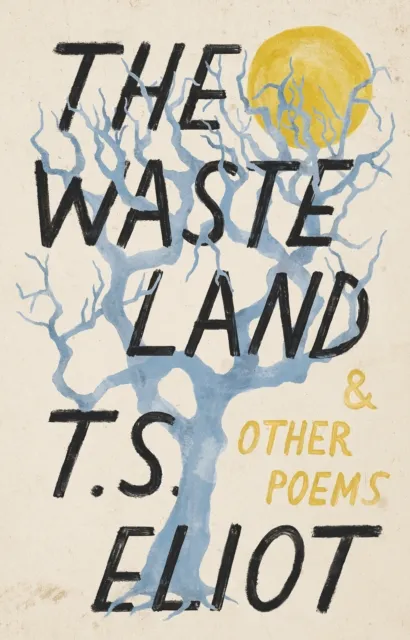 Waste Land and Other Poems