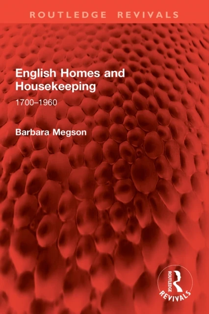 English Homes and Housekeeping
