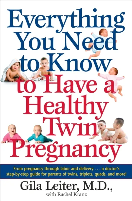 Everything You Need to Know to Have a Healthy Twin Pregnancy