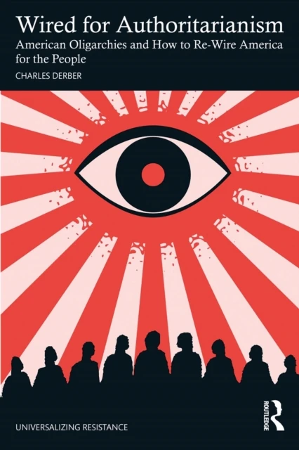 Wired for Authoritarianism