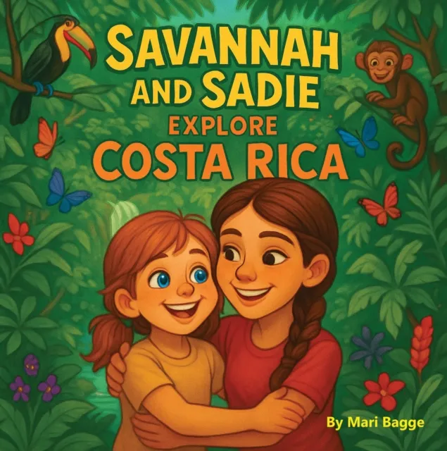 Savannah and Sadie Explore Costa Rica