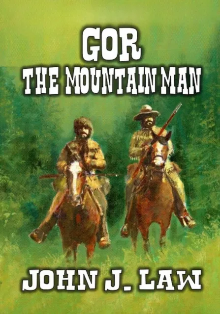 Legacy Of Gor - The Mountain Man