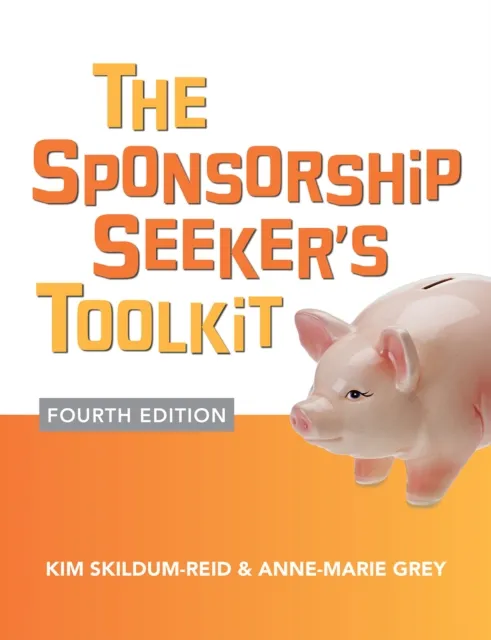 Sponsorship Seeker's Toolkit, Fourth Edition