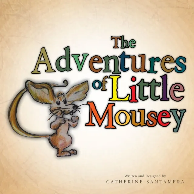 Adventures of Little Mousey