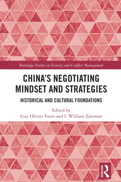 China's Negotiating Mindset and Strategies