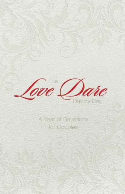 Love Dare Day by Day, Gift Edition