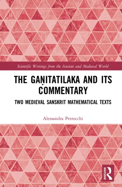 Ganitatilaka and its Commentary