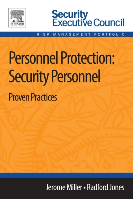 Personnel Protection: Security Personnel
