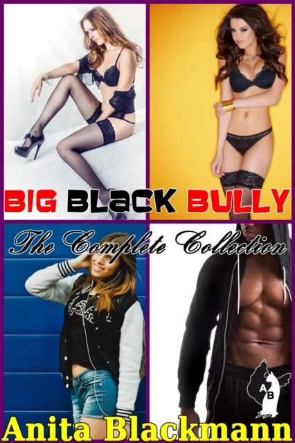 Big Black Bully: The Complete Collection