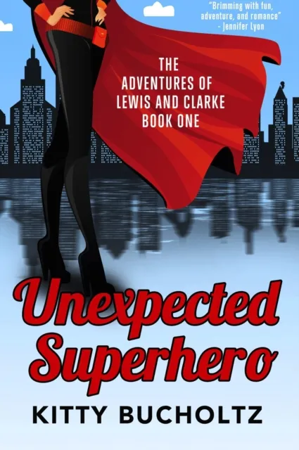 Unexpected Superhero