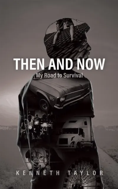 Then and Now: My Road to Survival