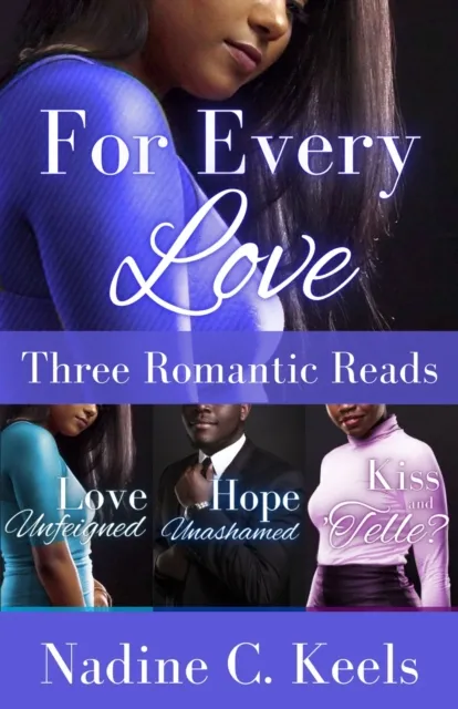 For Every Love: Three Romantic Reads