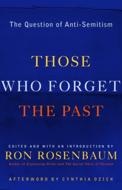 Those Who Forget the Past