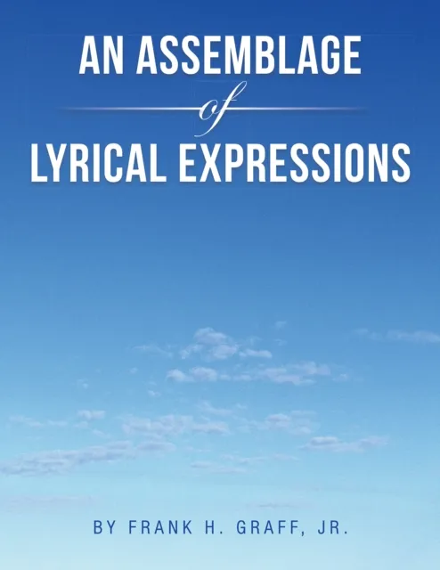 Assemblage of Lyrical Expressions