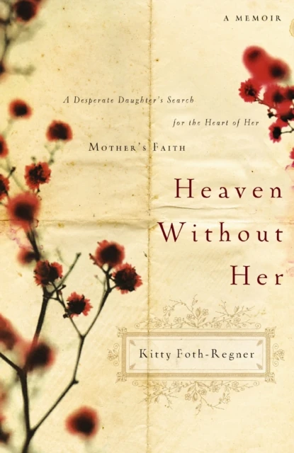 Heaven Without Her