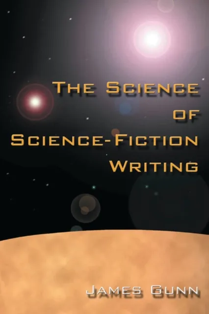 Science of Science Fiction Writing