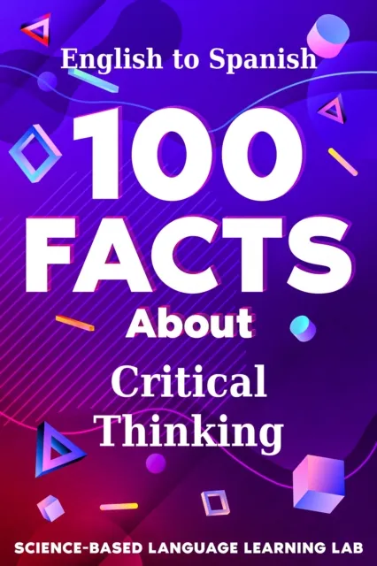 100 Facts About Critical Thinking