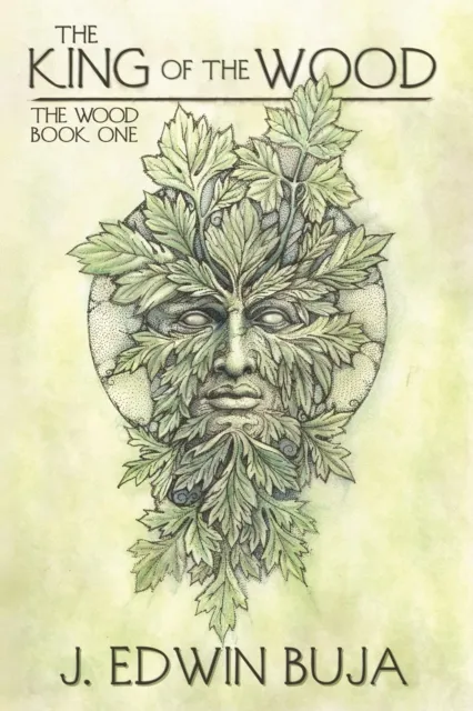Wood: The King of The Wood - Book One