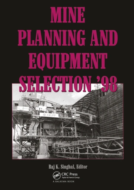 Mine Planning and Equipment Selection 1998