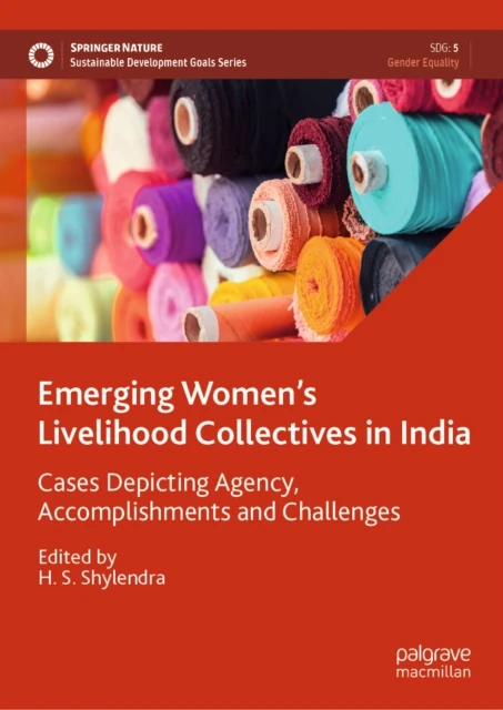 Emerging Women's Livelihood Collectives in India