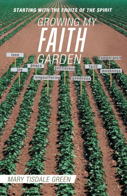 Growing My Faith Garden