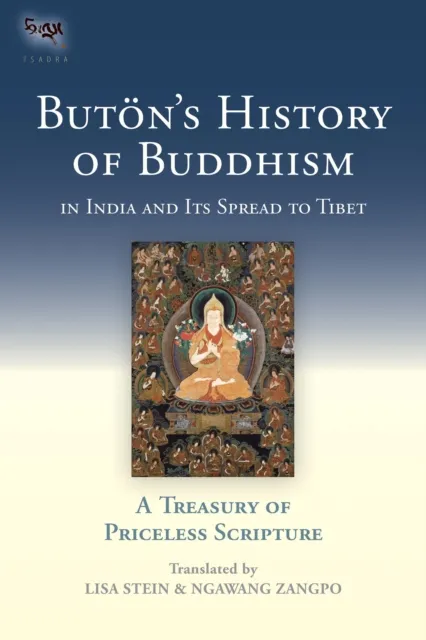 Buton's History of Buddhism in India and Its Spread to Tibet