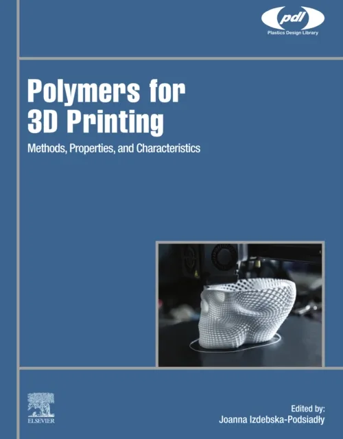 Polymers for 3D Printing