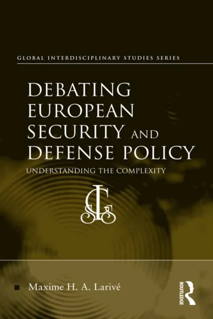 Debating European Security and Defense Policy