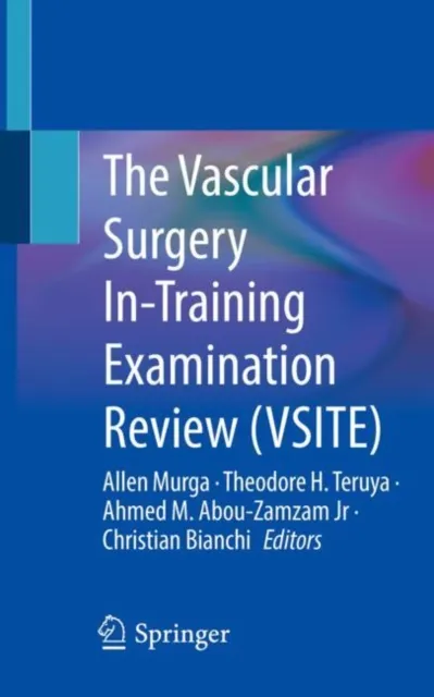 Vascular Surgery In-Training Examination Review (VSITE)