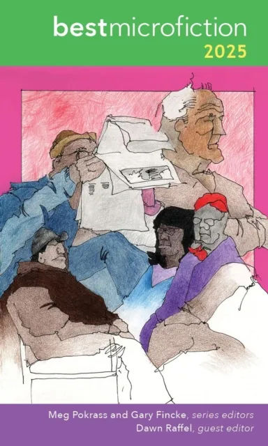 Best Microfiction 2025