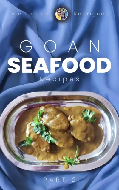 Goan Seafood Curry Recipes (Part 2)