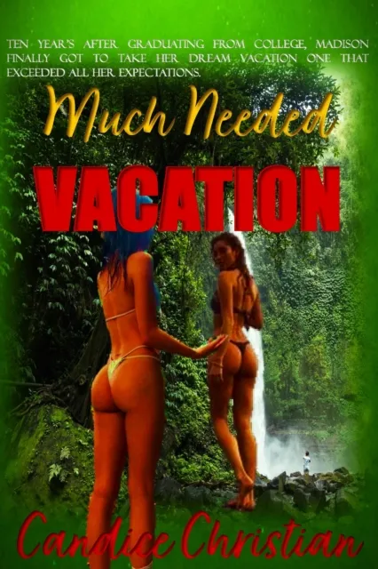 Much Needed Vacation