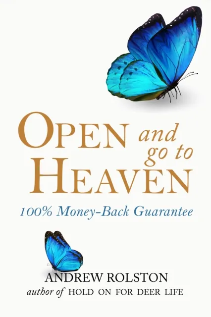 Open and Go To Heaven