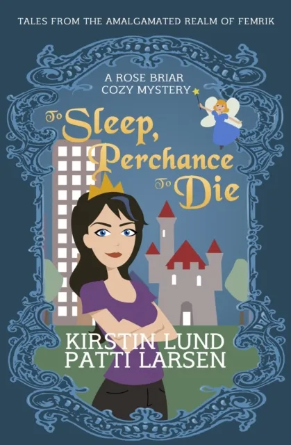 To Sleep, Perchance To Die