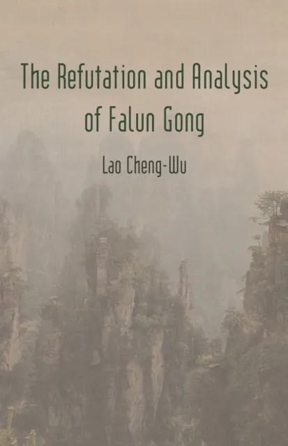 Refutation and Analysis of Falun Gong