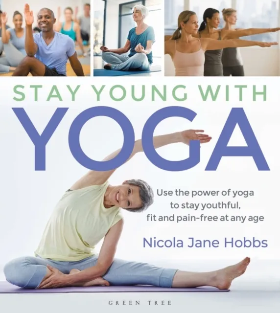 Stay Young With Yoga