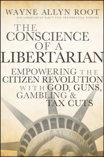 Conscience of a Libertarian