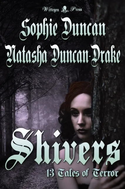 Shivers: 13 Tales of Terror