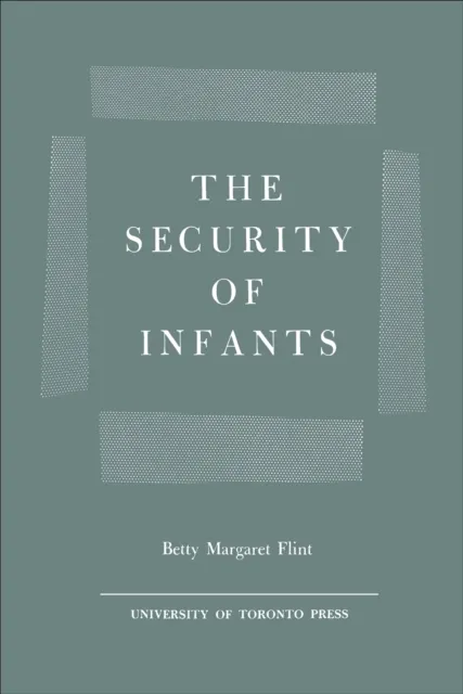 Security of Infants