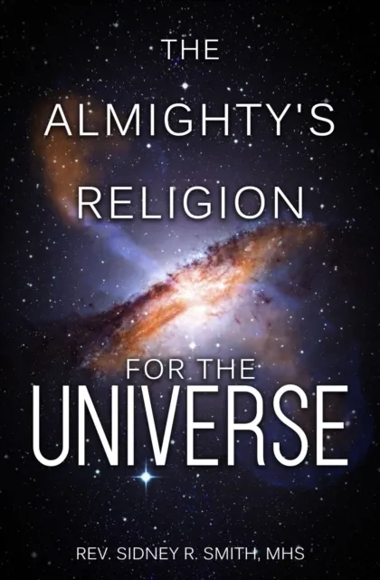 Almighty's Religion for the Universe