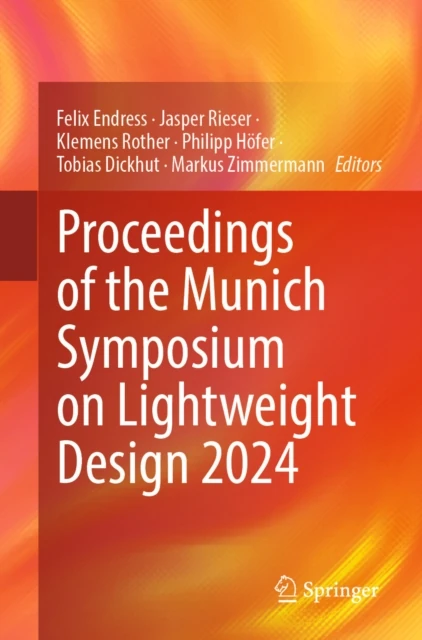 Proceedings of the Munich Symposium on Lightweight Design 2024