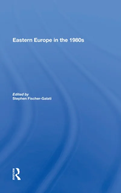Eastern Europe In The 1980s