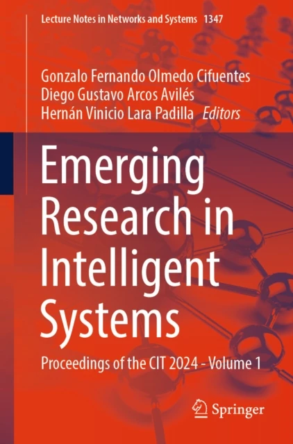 Emerging Research in Intelligent Systems