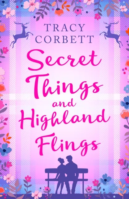 Secret Things and Highland Flings