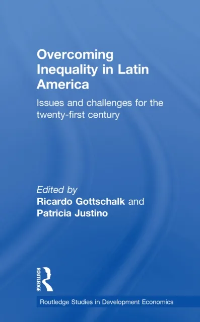 Overcoming Inequality in Latin America