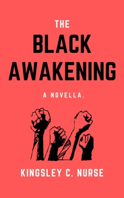 Black Awakening: A Novella.
