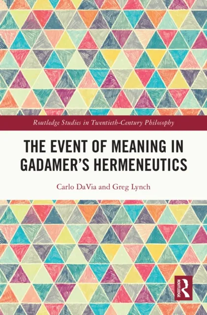 Event of Meaning in Gadamer's Hermeneutics