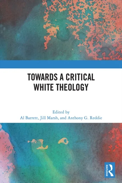 Towards a Critical White Theology