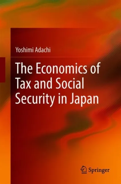 Economics of Tax and Social Security in Japan