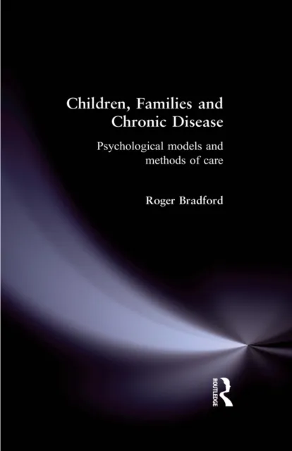 Children, Families and Chronic Disease